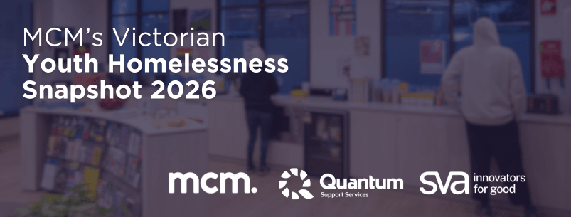 Image of young people at MCM's youth foyers. Text reads: MCM's Victorian Youth Homelessness Snapshot 2026