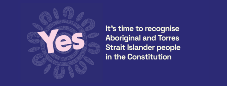 Yes logo with the text "It's time to recognise Aboriginal and Torres Strait Islander people in the Constitution"